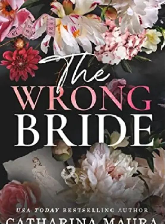 The Wrong Bride Ares and Raven’s Story The Windsors